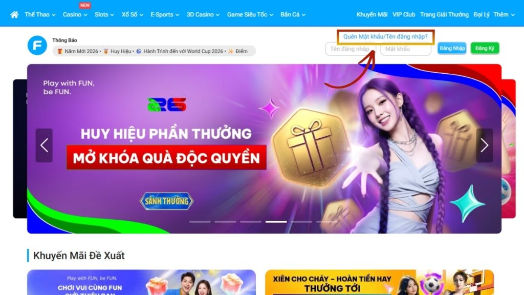 Trường hợp quên mật khẩu hoặc tên đăng nhập FUN88